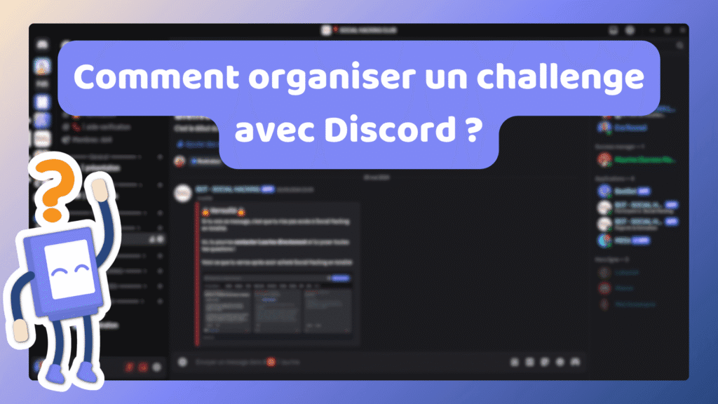Organisation de challenges Discord