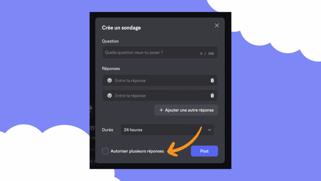 Comment créer un sondage Discord : choisir d'autoriser plusieurs réponses ou pas